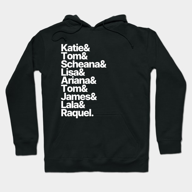 Vanderpump Rules Cast Hoodie by popculturelists